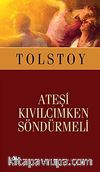 Ateşi Kıvılcımken Söndürmeli (Cep Boy)