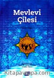 Mevlevi Çilesi