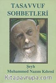 Tasavvuf Sohbetleri (1974-1983)