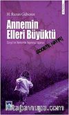 Annemin Elleri Büyüktü