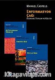 Enformasyon Çağı <br /> Ekonomi, Toplum ve Kültür (3 Cilt-Kutulu)