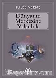 Dünyanın Merkezine Yolculuk