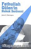 Fethullah Gülen'in Hukuk Serüveni