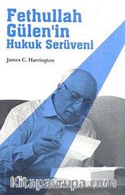 Fethullah Gülen'in Hukuk Serüveni