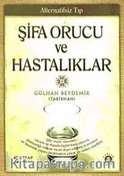 Şifa Orucu ve Hastalıklar -Şifa Orucu Bıçaksız Ameliyattır (2 Kitap +Dvd)