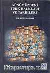 Günümüzdeki Türk Halkları ve Tarihleri