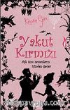 Yakut Kırmızı & Aşk Tüm Zamanların İçinden Geçer