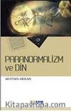 Paranormalizm ve Din