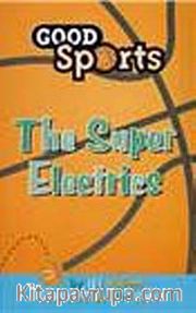Good Sports The Super Electrics