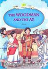 The Woodman and the Ax +MP3 CD (YLCR-Level 2)