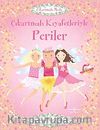 Çıkartmalı Kıyafetleriyle Periler