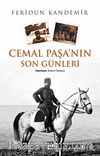 Cemal Paşa'nın Son Günleri