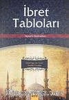 İbret Tabloları & İnsanlığa Işık Tutan İbretlik Kıssalar