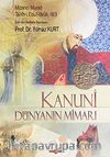 Kanuni & Dünyanın Mimarı