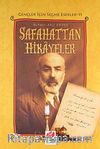 Safahattan Hikayeler / Gençler İçin Seçme Eserler-11