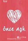 Önce Aşk