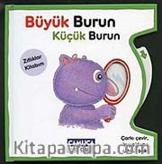 Büyük Burun Küçük Burun / Eğlenceli Eğitim Serisi -2