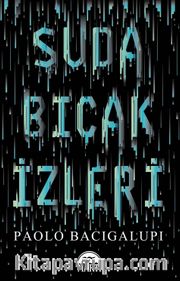 Suda Bıçak İzleri
