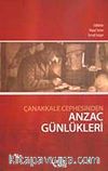 Çanakkale Cephesinden Anzac Günlükleri