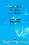 Mühendisler: Ne Bilirler, Nasıl Bilirler? & Havacılık Tarihinden Analitik Çalışmalar (Ciltli)