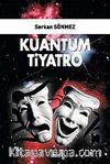 Kuantum Tiyatro