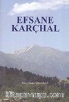 Efsane Karçhal