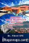 Uygulamalı Sosyal Belediyecilik e-Kent Modeli & Boğaziçi Beldesi Örneği