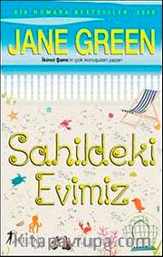 Sahildeki Evimiz