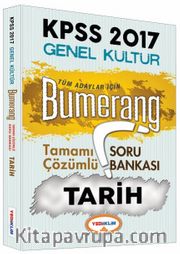 2017 KPSS Genel Kültür Bumerang Tarih Tamamı Çözümlü Soru Bankası