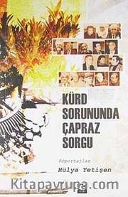 Kürd Sorununda Çapraz Sorgu