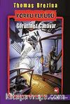 Görünmez Canavar /  Korku Kulübü 3