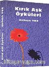 Kırık Aşk Öyküleri