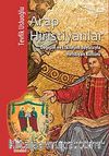 Arap Hıristiyanlar & Değişim ve Etkileşim Boyutuyla Hıristiyan Kültürü