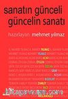Sanatın Günceli Güncelin Sanatı