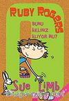 Ruby Rogers / Bunu Aklınız Alıyor mu?
