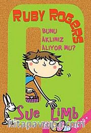 Ruby Rogers / Bunu Aklınız Alıyor mu?
