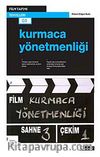 Kurmaca Yönetmenliği