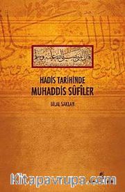 Hadis Tarihinde Muhaddis Sufiler