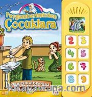 Temizlik Alışkanlığı / Peygamberimizden Çocuklara