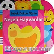 Neşeli Hayvanlar / Bebek Dokun Öğren