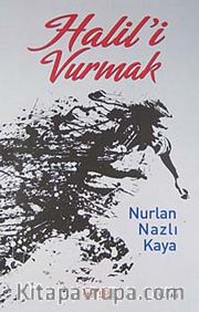 Halil'i Vurmak