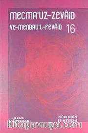Mecmau'z-Zevaid ve Menbau'l Fevaid 16. Cilt