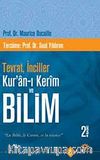 Tevrat, İnciller Kur'an-ı Kerim ve Bilim