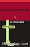 Toprak Tutsun Külümü
