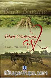 Tehcir Günlerinde Aşk