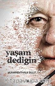 Yaşam Dediğin