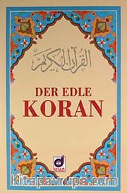 Der Edle Koran (Metinsiz Almanca Meal)
