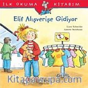 Elif Alışverişe Gidiyor