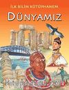 Dünyamız / İlk Bilim Kütüphanem