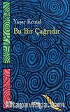 Bu Bir Çağrıdır